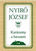 Nyirő József - Karácsony  a havason