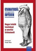 Frank Tibor - Gyarmatokból impérium