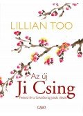 Too, Lillian - Az új Ji Csing