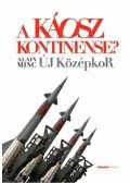 MINC, ALAIN - A káosz kontinense?