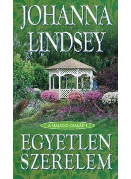 Johanna Lindsey - Egyetlen szerelem, null 2010 antikvár könyv