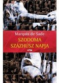Marquis De Sade - Szodoma százhúsz napja