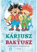 Thorbjörn Egner - Káriusz és Baktusz