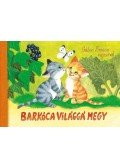 Farkas Gyöngyi ,Gábor Emese - Barkóca világgá megy