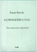 Árpás Károly - A csengetés után