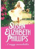 Susan Elizabeth Phillips - A nagy menekülés