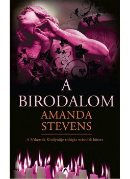 Amanda Stevens - A birodalom Amanda Stevens - A birodalom, Budapest 2013 antikvár könyv