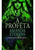 Amanda Stevens - A próféta