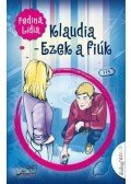 Fedina Lídia - Klaudia - Ezek a fiúk