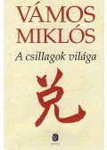 Vámos Miklós - A csillagok világa