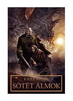 Raoul Renier - Sötét álmok Raoul Renier - Sötét álmok, null 2012 antikvár könyv