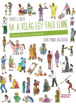 David J. Smith - Ha a világ egy falu lenne David J. Smith - Ha a világ egy falu lenne, null 0 antikvár könyv