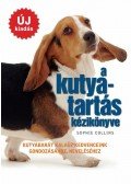 Sophie Collins - A kutyatartás kézikönyve