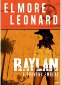 Elmore Leonard - Raylan