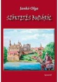 Jankó Olga - Szöktetés Budáról