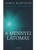 James Redfield - A mennyei látomás