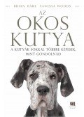 Brian Hare,Vanessa Woods - Az okos kutya