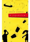 Bruck András - A fogadalom