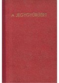 Gausz Tibor S. J. - A jegygyűrűért