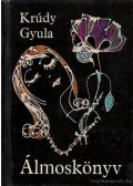 Krúdy Gyula - Álmoskönyv