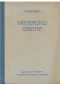 Palocsay Rudolf - Virágnemesítési kísérletem