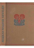 Makkai Sándor - Magyar nevelés magyar műveltség