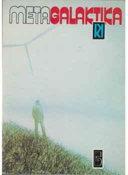 Stanislaw Lem, Kuczka Péter - Metagalaktika 5. Stanislaw Lem, Kuczka Péter - Metagalaktika 5., Budapest 1983 antikvár könyv