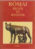 Boronkay Iván - Római regék és mondák