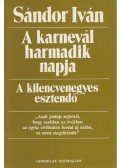 Sándor Iván - A karnevál harmadik napja