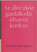 Hevesi Gyula - Az állóeszközgazdálkodás időszerű kérdései