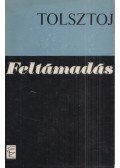 Lev Tolsztoj - Feltámadás