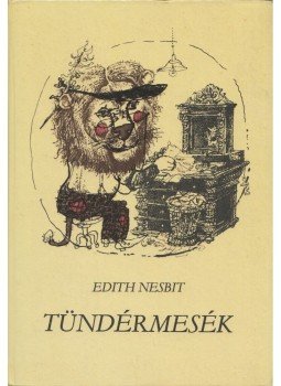 Nesbit, Edith - Tündérmesék Nesbit, Edith - Tündérmesék, Budapest 1983 antikvár könyv