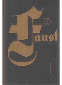 Johann Wolfgang Goethe - Faust Johann Wolfgang Goethe - Faust, Budapest 1971 antikvár könyv