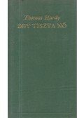 Thomas Hardy - Egy tiszta nő