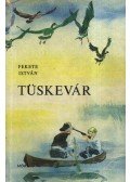 Fekete István - Tüskevár