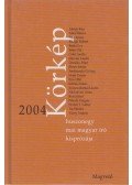 Körmendy Zsuzsanna,Boldizsár Ildikó - Körkép 2004