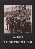 Russel, Lord - A horogkereszt rémtettei