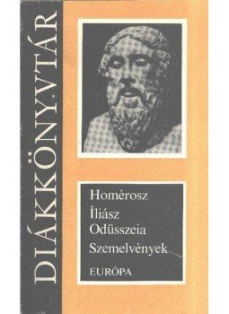 Homérosz - Iliász / Odüsszeia - Szemelvények Homérosz - Iliász / Odüsszeia - Szemelvények, Budapest 1984 antikvár könyv