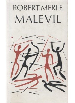 Robert Merle - Malevil Robert Merle - Malevil, Budapest 1975 antikvár könyv