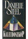 Danielle Steel - Kaleidoszkóp