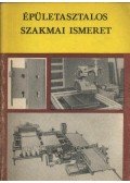 Erdősi György,Tamási Zoltán - Épületasztalos szakmai ismeret