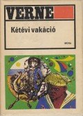 Jules Verne - Kétévi vakáció