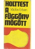 Erben, Václav - Holttest a függöny mögött
