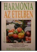Horváth Éva,Szepesi Dóra - Harmónia az ételben