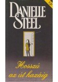 Danielle Steel - Hosszú az út hazáig