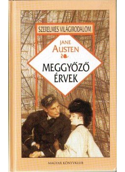Jane Austen - Meggyőző érvek Jane Austen - Meggyőző érvek, Budapest 2003 antikvár könyv
