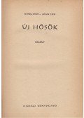 Kung Csue,Juan Csin - Új hősök