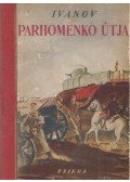Ivanov, V. - Parhomenko útja