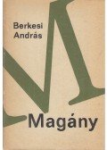 Berkesi András - Magány