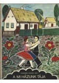 Vankóné Dudás Juli - A mi házunk tája